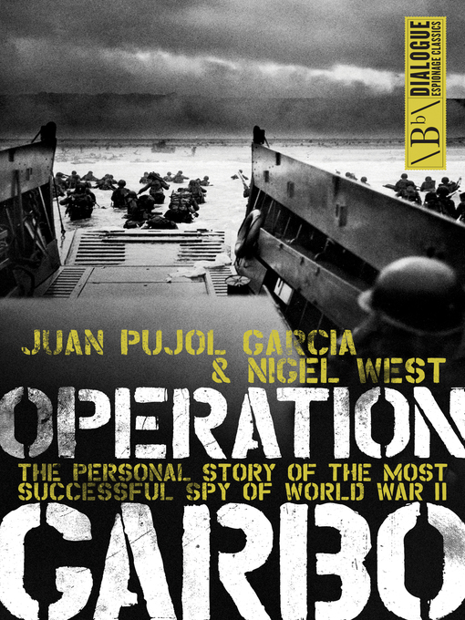 Title details for Operation Garbo by Juan Pujol García - Available